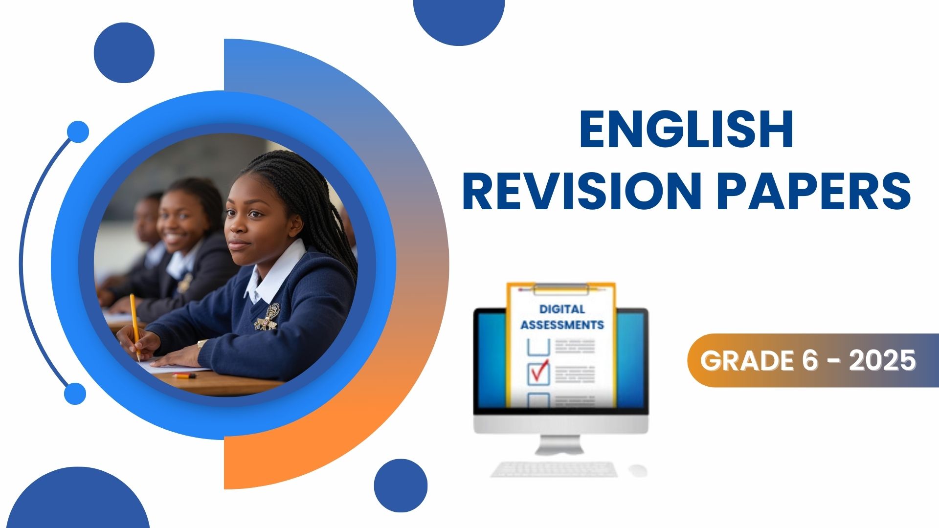 ENGLISH REVISION PAPERS-GRADE 6 2025